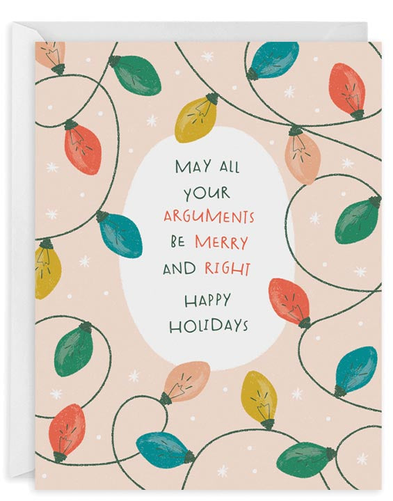MERRY ARGUMENTS Greeting Card